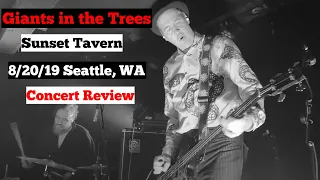 Giants In the Trees Concert Review 8/20/19 Sunset Tavern Seattle, WA Krist Novoselic From Nirvana