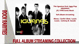 The Iguanas feat. Iggy Pop - Iguanas - 1998 (full album streaming)