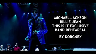 Michael Jackson   Billie Jean EXCLUSIVE BAND REHEARSAL by Korgnex This Is It 2009