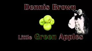 Dennis Brown - Little Green Apples