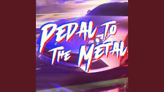 Pedal to the Metal (Slowed + Reverbed)