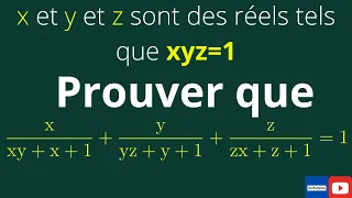 Calcul dans R : Montrer que si xyz=1 alors x/(xy+x+1)+y/(yz+y+1)+z/(zx+z+1)=1.   Seconde S