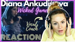 DIANA ANKUDINOVA (Диана Анкудинова) - Wicked Game | Vocal Coach REACTION & ANALYSIS [Eng/Rus]