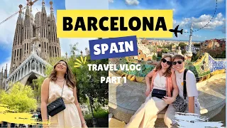 BARCELONA TRAVEL VLOG Part 1 | SPAIN | Casa Batllo | La Sagrada Familia | Park Guell | Catalunya