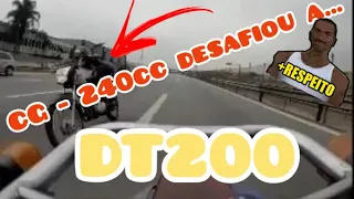 CG 240cc - desafiou a DT200