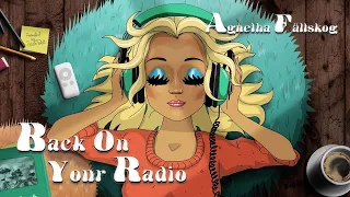 Agnetha Fältskog - Back On Your Radio (Official Lyric Video)