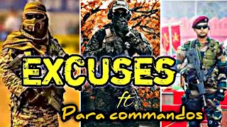 🔥Excuses Ft.Para Commando 😱Excuses edit | Ap Dhillon🔥 |para  commandos status|#paracommando#excuses