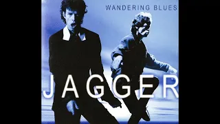 Mick Jagger - "Wandering Blues" (1993)