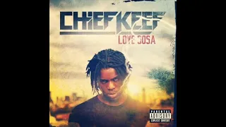 Chief Keef - Love Sosa