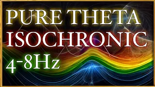 THETA WAVES ISOCHRONIC MEDITATION 4-8Hz - Pure Theta Wave Frequency - Pure Isochronic Tones 🌊✨