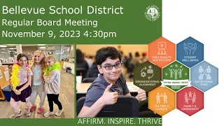 Bellevue School District 405 Regular Board Meeting November 9, 2023