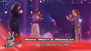 Marisa Liz & Diana Castro e Marvi - "Love of my life" | Finale | The Voice Portugal