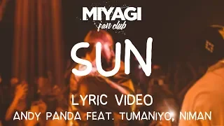 Andy Panda - Sun (feat. TumaniYO, Niman)[Lyric video]