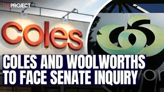 Coles And Woolworths Set To Be Grilled In Senate Inquiry