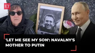 Alexei Navalny's mother demands Putin to release her son's body: 'Let me see my son'