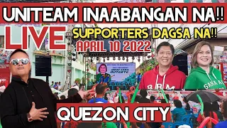 LIVE UNITEAM INAABANGAN NA!! QUEZON CITY