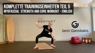 Komplette Trainingseinheiten - Teil 5: Myofascial Strength and core Workout English