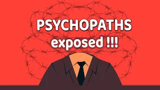 If You Do Not Understand Psychopaths, Watch This.