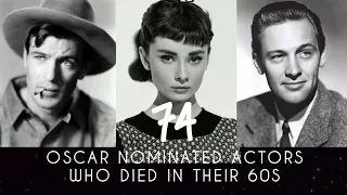 OSCAR NOMINATED ACTORS WHO DIED IN THEIR 60S