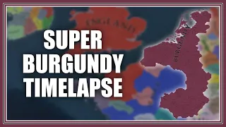 No Burgundian Inheritance & Big Burgundy | Eu4 Timelapse - Extended Timeline