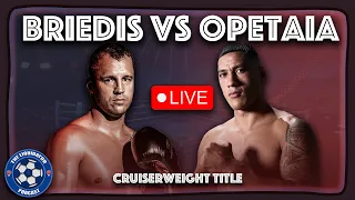 JAI OPETAIA vs MAIRIS BRIEDIS LIVE Boxing Match Stream Full Fight Watchalong | IBF Cruiserweight