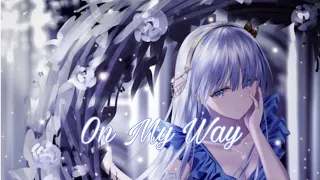 Nightcore - On my way (solo version)