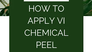 How to Apply VI Peel Precision Plus