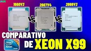 O REI DOS XEON? COMPARATIVO DE CPU! XEON 1660V3 VS 2666V3 VS 2667V4! QUEM GANHA?