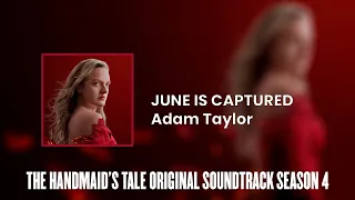 June is Captured | The Handmaid's Tale S04 Original Soundtrack by Adam Taylor