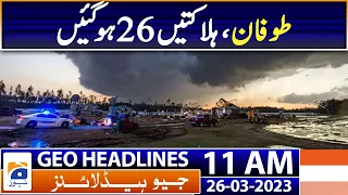 Geo Headlines Today 11 AM | ECP to hold LG by-polls in 15 Sindh districts today| 26th March 2023