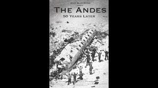 The Andes: 50 Years Later