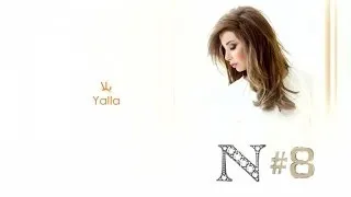 Nancy Ajram - Yalla Official (Video Audio) / نانسي عجرم - يلا