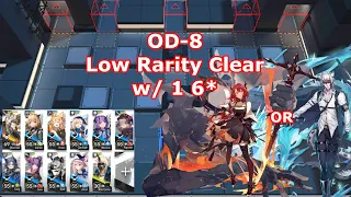 [Arknights] OD-8 low Rarity SA Single Core