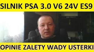 Silnik PSA 3.0 V6 24V ES9 opinie, recenzja, zalety, wady, usterki, awarie, spalanie, rozrząd, olej.