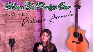 When The Party's Over - Billie Eilish | Cover By Rachelle Amanda