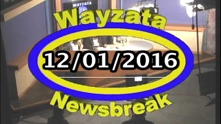 Wayzata NewsBreak 12/01/2016