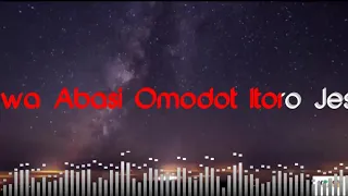 Omodot Itoro Lyrics video