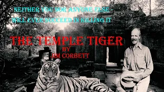The Temple Tiger By Jim Corbett