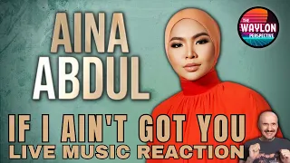 MY REACTION TO Aina Abdul - If I Ain't Got You | Live Alicia Keys Cover | Aina is a GIFTED SINGER!!!