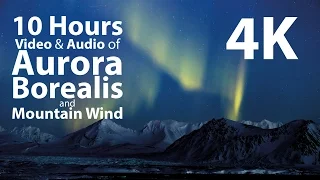 4K UHD 10 hours - Mountains & Aurora Borealis/Mountain Wind window - relaxation, meditation, nature