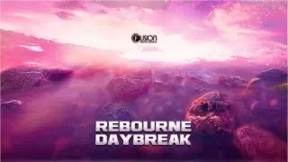 Rebourne - Daybreak [Official Preview]