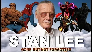 Stan Lee | Gone, But Not Forgotten | 1922 - 2018 Tribute Video RIP