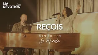 Reçois - Dan Luiten & Mirella (Live)