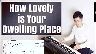 【ピアノカバー】 How Lovely is Your Dwelling Place-Psalm84-Fr.Arnel Aquino, SJ- Arr.PianoCoversPPIA