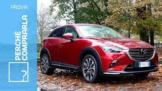 Mazda CX-3 (2018) | Perché comprarla... e perché no