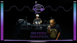 DUB PISTOLS SOUND SYSTEM (BARRY ASHWORTH & SEANIE T) - THAMES DELTA RADIO