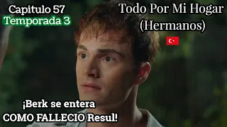 Todo por mi Hogar Capitulo 57 (T3) ¡Berk se entera COMO FALLECIO Resul!👱🏻 😤 💔