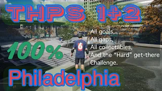 Philadelphia 100% Guide. THPS 1+2.