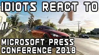 Idiots react to the Microsoft Press Conference E3 2018
