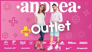 ANDREA + Outlet